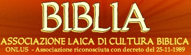 Biblia - Associazione laica di cultura biblica